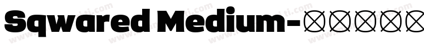 Sqwared Medium字体转换